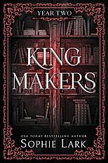 Kingmakers - year two